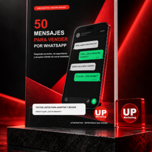 Guía 50 mensajes para vender por WhatsApp de UP Marketing